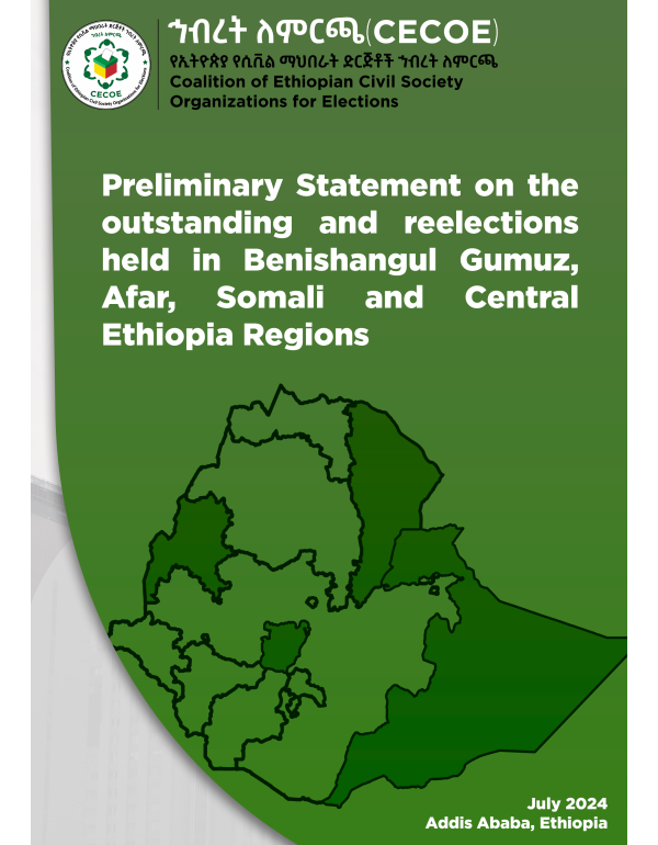 Preliminary Statement on the outstanding and reelections held in Benishangul Gumuz, Afar, Somali and Central Ethiopia Regions