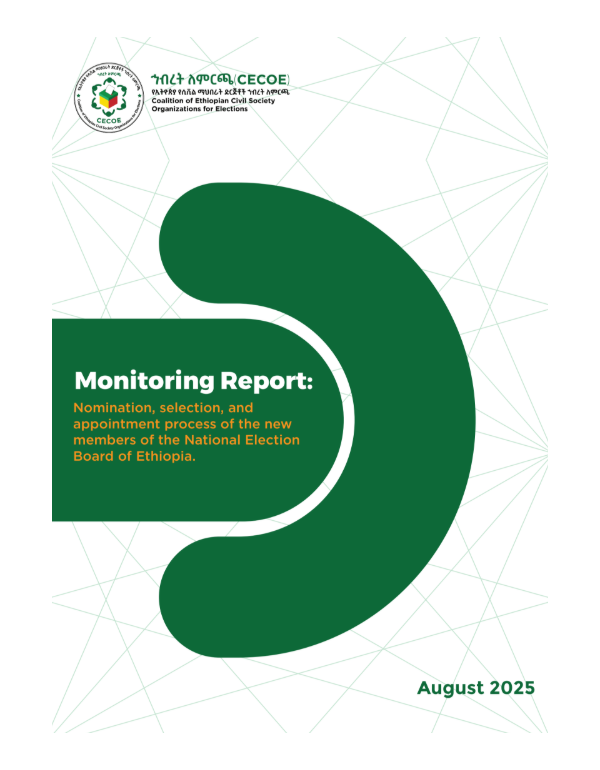 Monitoring Report: Nomination, selection, and appointment process of the new members of the National Election Board of Ethiopia