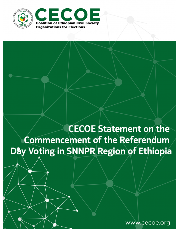 CECOE Statement on the Commencement of the Referendum Day Voting in SNNPR Region of Ethiopia
