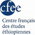 Centre français des études éthiopiennes (CFEE) Centre français des études éthiopiennes (CFEE)