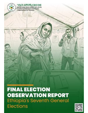 CECOE Observation Report on Ethiopia’s 7th General Election